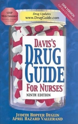 Davis's Drug Guide for Nurses - Judith Hopfer Deglin, April Hazard Vallerand