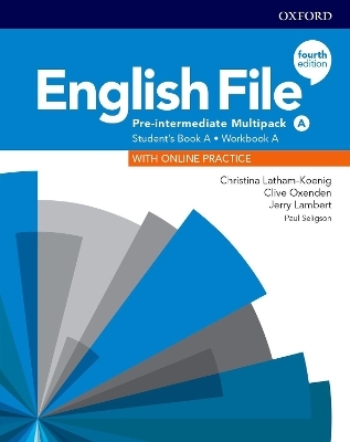 English File: Pre-Intermediate: Student's Book/Workbook Multi-Pack A - Christina Latham-Koenig, Clive Oxenden, Jerry Lambert