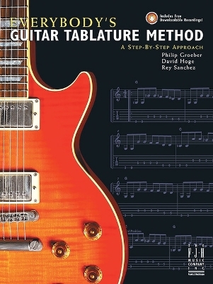 Everybodys Guitar Tablature Method - 