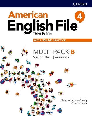 American English File: Level 4: Student Book/Workbook Multi-Pack B with Online Practice - Christina Latham-Koenig, Clive Oxenden, Kate Chomacki