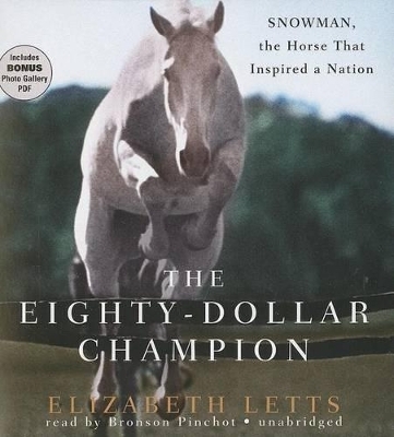 The Eighty-Dollar Champion - Elizabeth Letts