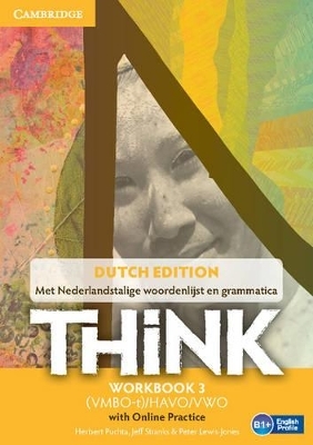 Think Level 3 Workbook with Online Practice (for the Netherlands) - Herbert Puchta, Jeff Stranks, Peter Lewis-Jones