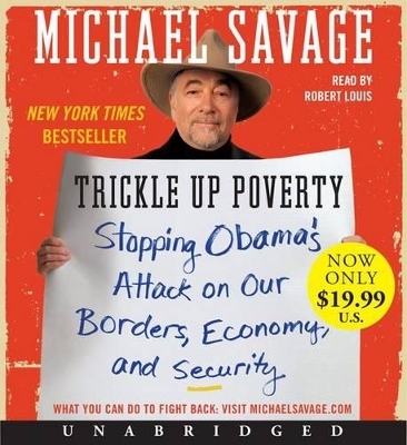 Trickle Up Poverty UNA Low-Price CD - Michael Savage