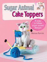 Sugar Animal Cake Toppers -  Maisie Parrish