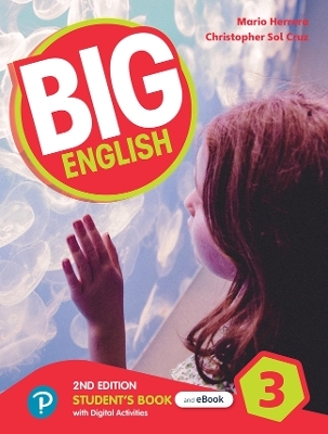 Big English 2nd ed Level 3 Student's Book and Interactive eBook with Online Practice and Digital Resources - Mario Herrera, Christopher Sol Cruz