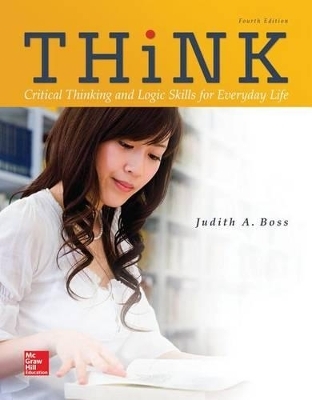 Looseleaf for Think with Connect Access Card 4th Edition - Judith A Boss