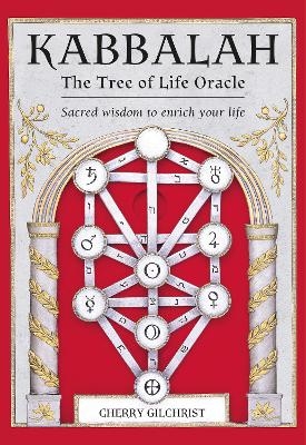 Kabbalah: The Tree of Life Oracle - Cherry Gilchrist