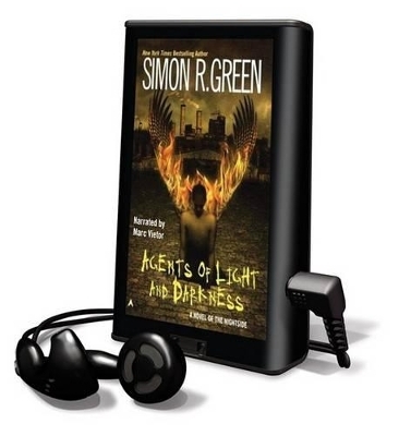 Agents of Light and Darkness - Simon R Green
