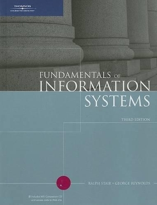 Fundamentals of Information Systems - George Reynolds, Ralph M. Stair