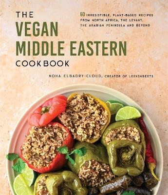 The Vegan Middle Eastern Cookbook - Noha Elbadry-Cloud