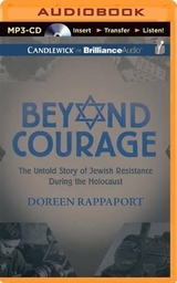 Beyond Courage - Rappaport, Doreen