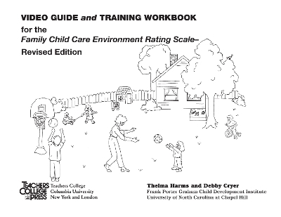 Video Guide and Training Workbook for FCCERS-R - Thelma Harms, Debby Cryer