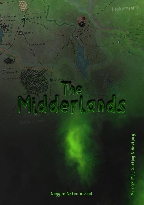 The Midderlands - Glynn Seal, Mark Nolan, Edwin Nagy