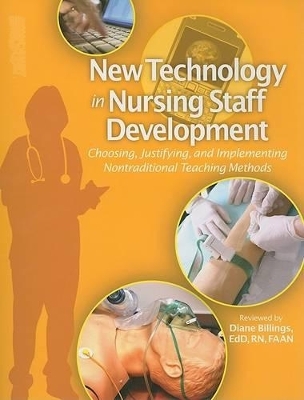 New Technology in Nursing Staff Development - Diane Billings