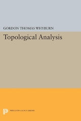 Topological Analysis - Gordon Thomas Whyburn