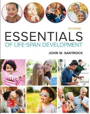 Gen Combo Looseleaf Essentials of Life-Span Development; Connect Access Card - John W Santrock