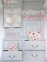 Pillows & Quilts -  Jo (Author) Colwill