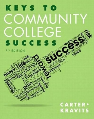 Keys to Community College Success Plus New Mylab Student Success Update -- Access Card Package - Carol J Carter, Sarah Lyman Kravits