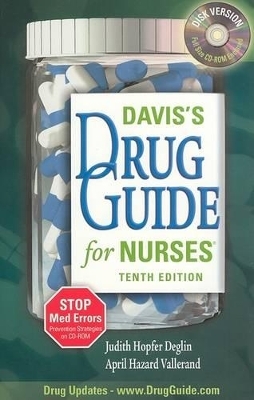 Davis's Drug Guide for Nurses - Judith Hopfer Deglin, April Hazard Vallerand