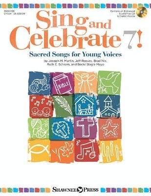 Sing and Celebrate 7! Sacred Songs for Young Voice - 