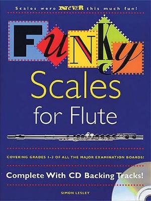 Funky Scales for Flute - Simon Lesley