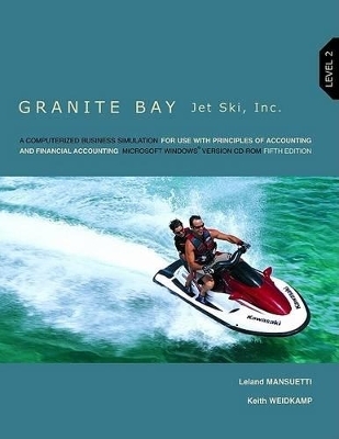 Granite Bay Jet Ski, Level 2, MP W/CD-ROM - Leland Mansuetti, Keith Weidkamp,  Mansuetti Leland,  Weidkamp Keith