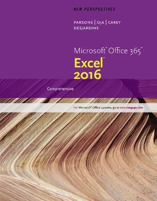 Bundle: New Perspectives Microsoft Office 365 & Excel 2016: Comprehensive + Lms Integrated Sam 365 & 2016 Assessments, Trainings, and Projects with 1 Mindtap Reader, (6 Months) Printed Access Card + Cengagebrain Highlighters -  Sam