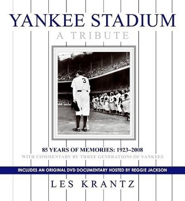Yankee Stadium: A Tribute - Les Krantz