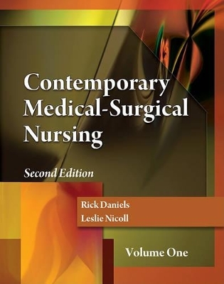 Contemporary Medical-Surgical Nursing, Volume 1 - Rick Daniels, Leslie H. Nicoll