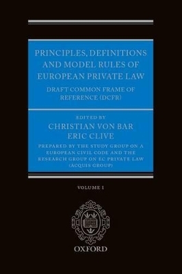 Principles, Definitions and Model Rules of European Private Law - 