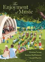The Enjoyment of Music - Forney, Kristine; Dell'Antonio, Andrew