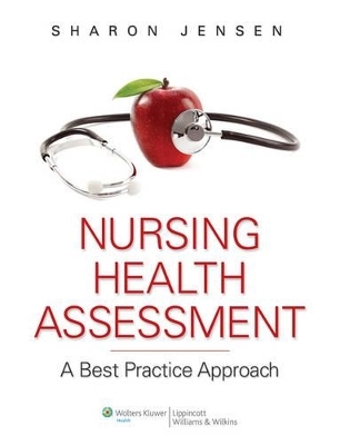 Jensen Nursing Health Assessment 1e + Jensen Nursing Health Assessment Online 1e Package - Sharon Jensen