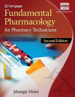 Bundle: Fundamental Pharmacology for Pharmacy Technicians, 2nd + Workbook - Jahangir Moini