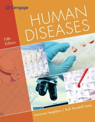 Bundle: Human Diseases, 5th + Mindtap Basic Health Sciences, 2 Terms (12 Months) Printed Access Card - Marianne Neighbors, Ruth Tannehill-Jones