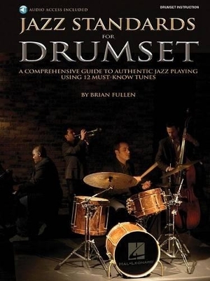 Jazz Standards for Drumset - Brian Fullen