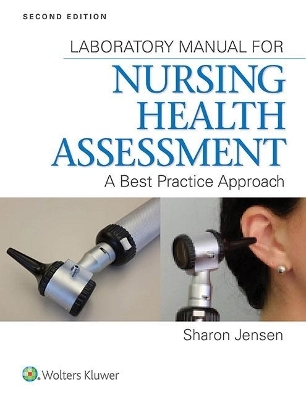 Jensen 2e CoursePoint, Text & Lab Manual; plus LWW Nursing Health Assessment Video Package -  Lippincott Williams &  Wilkins