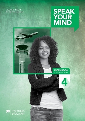 Speak Your Mind Level 4 Workbook + access to Digital Workbook and Audio - Joanne Taylore-Knowles, Mickey Rogers, Steve Taylore-Knowles