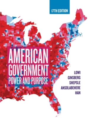 American Government - Theodore J. Lowi; Benjamin Ginsberg; Kenneth A. Shepsle …