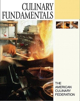 Culinary Fundamentals -  American Culinary Federation