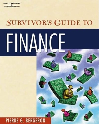 Survivor S Guide to Finance -  Bergeron