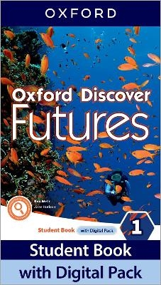 Oxford Discover Futures: Level 1: Student Book with Digital Pack
