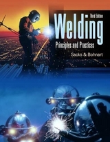 Welding: Principles and Practices W/ Student Workbook - Sacks