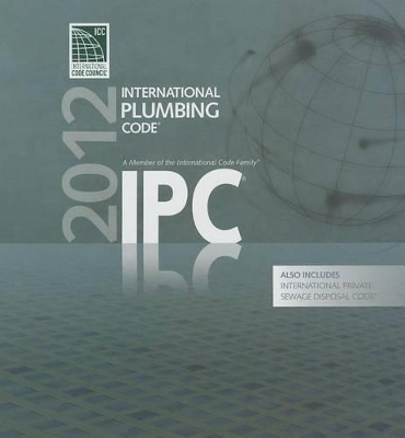 International Plumbing Code -  International Code Council