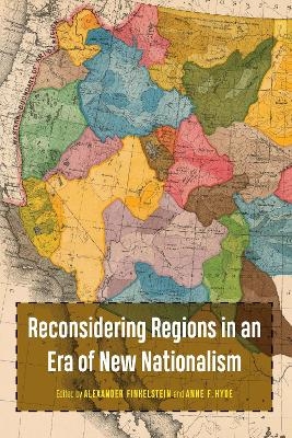 Reconsidering Regions in an Era of New Nationalism - 