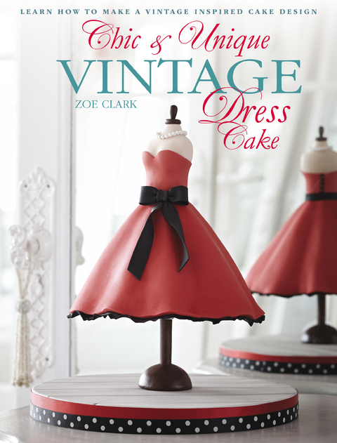 Chic & Unique Vintage Dress Cake - Zoe Clark