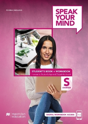 Speak Your Mind Starter Level Student's Book + Workbook + access to Student's App and Digital Workbook - Joanne Taylore-Knowles, Mickey Rogers, Steve Taylore-Knowles, Rhona Snelling