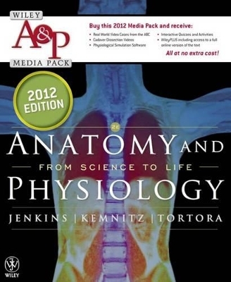 Anatomy and Physiology From Science to Life 2E 2012 Media Pack -  Jenkins