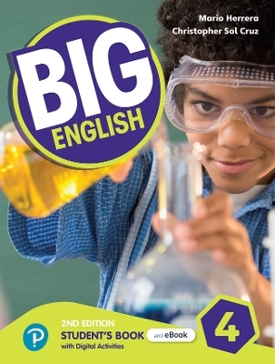 Big English 2nd ed Level 4 Student's Book and Interactive eBook with Online Practice and Digital Resources - Mario Herrera, Christopher Sol Cruz