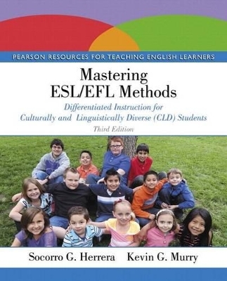 Mastering Esl/Efl Methods - Socorro Herrera, Kevin Murry