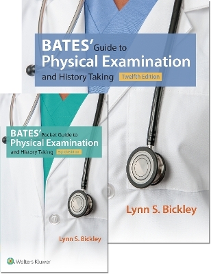 Bates' Guide 12e and Bates’ Pocket Guide 8e Package - Lynn S. Bickley